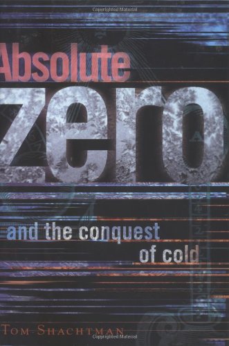 Absolute Zero And The Conquest Of Cold