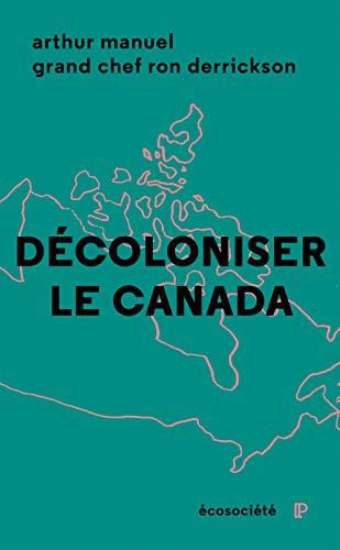 Decoloniser le Canada