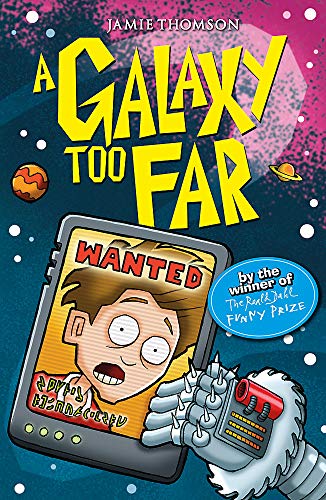 Cover of The Wrong Side of the Galaxy: A Galaxy Too Far: Book 2