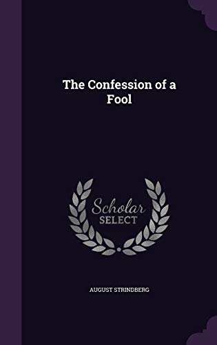 Cover of The Confession of a Fool