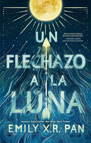 Un flechazo a la luna