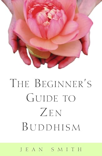 Cover of The Beginner's Guide to Zen Buddhism