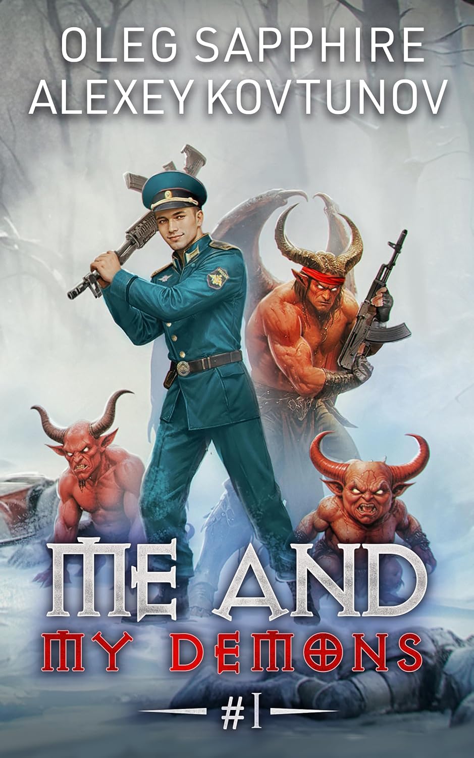 Me and My Demons (Book 1): A Portal Progression Adventure Fantasy Series