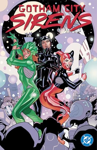 Cover of Gotham City Sirens: Unfit For Orbit