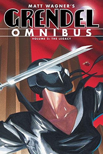 Cover of Grendel Omnibus, Vol. 2: The Legacy