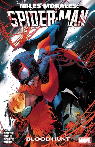 Miles Morales: Spider-Man, Vol. 5: Blood Hunt