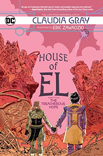 Cover of House of El, Vol. 3: The Treacherous Hope