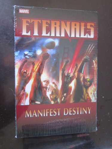 Eternals, Vol. 2: Manifest Destiny