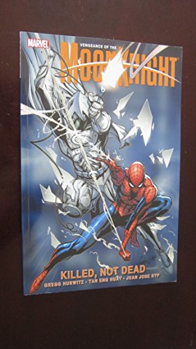 Vengeance of the Moon Knight, Vol. 2: Killed, Not Dead