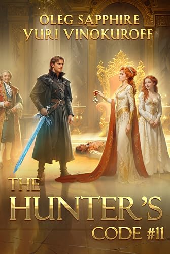 The Hunter's Code: Book 11: A Portal Progression Fantasy Series