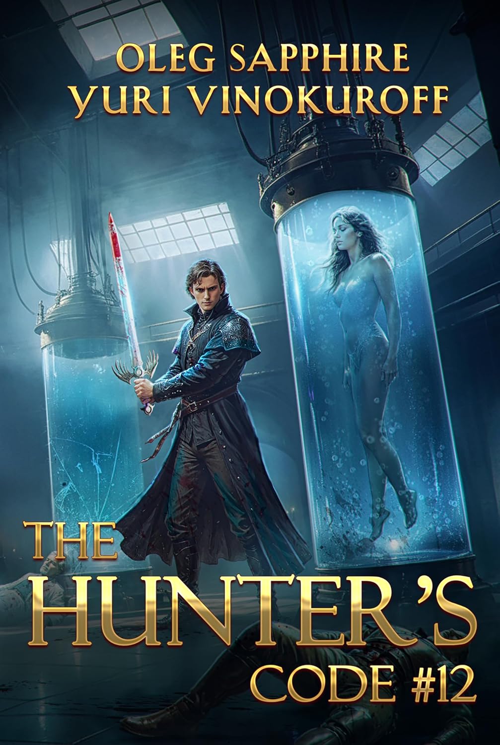 The Hunter's Code: Book 12: A Portal Progression Fantasy Series