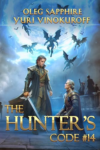 The Hunter's Code: Book 14: A Portal Progression Fantasy Series