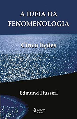 Cover of A Ideia da fenomenologia