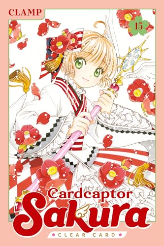 Cover of Cardcaptor Sakura: Clear Card, Vol. 15