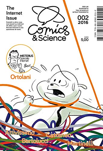 Cover of Comics & Science n. 002/2016: The Internet Issue
