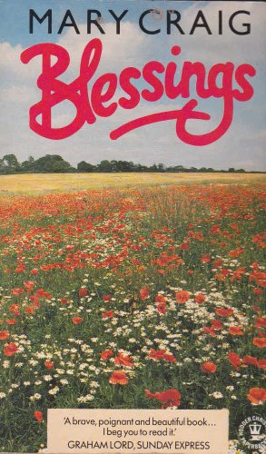 Blessings: Her Inspiring Statement of Courage