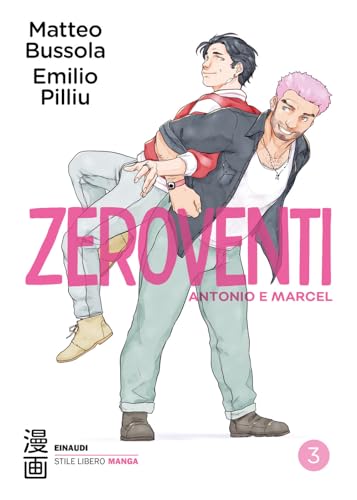 Zeroventi: Antonio e Marcel