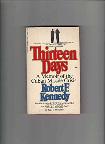 Cover of Thirteen Days: A Memoir of the Cuban Missile Crises