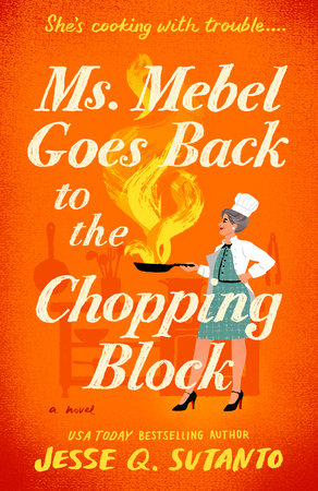 Ms. Mebel Goes Back to the Chopping Block