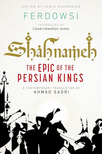 Shahnameh: The Epic of the Persian Kings