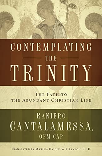 Cover of Contemplating the Trinity: The Path to the Abundant Christian Life