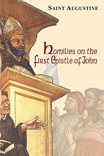 Cover of Homilies on the First Epistle of John
