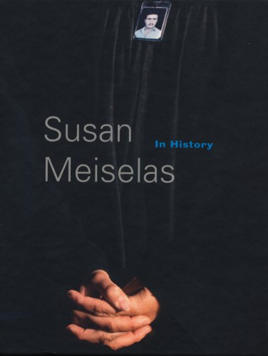 Susan Meiselas: In History