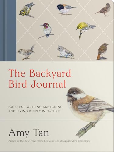 Cover of The Backyard Bird Journal: Pages for Writing, Sketching, and Living Deeply in Nature