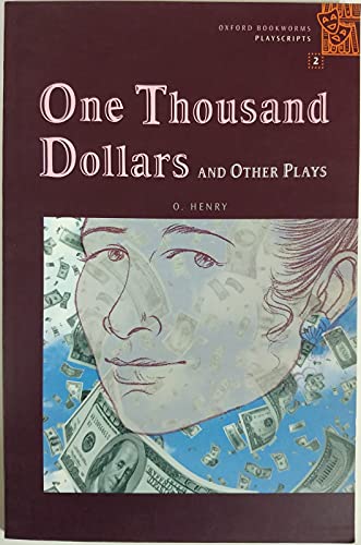 One Thousand Dollars and Other Play