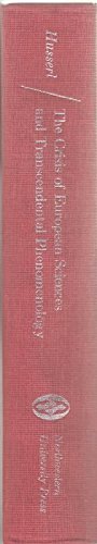 Cover of The Crisis Of European Sciences And Transcendental Phenomenology. An Introduction To Phenomenological Philosophy