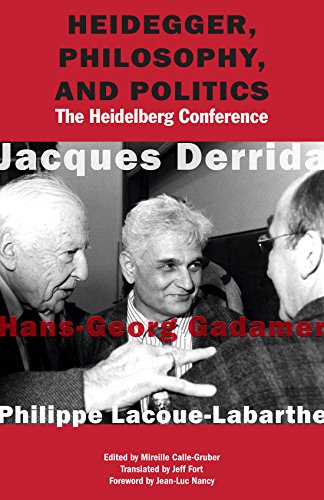 Cover of Heidegger, Philosophy, and Politics: The Heidelberg Conference