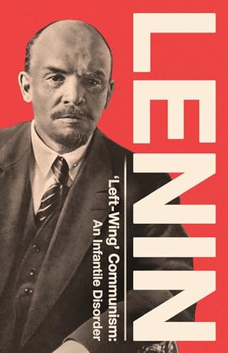 Cover of 'Left-Wing' Communism: An Infantile Disorder