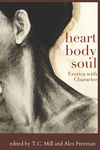 Heart, Body, Soul: Erotica with character