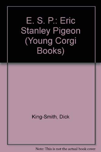 Cover of E. S. P.: Eric Stanley Pigeon