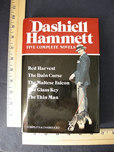 Cover of Dashiell Hammett: Five Complete Novels: Red Harvest, The Dain Curse, The Maltese Falcon, The Glass Key, and The Thin Man