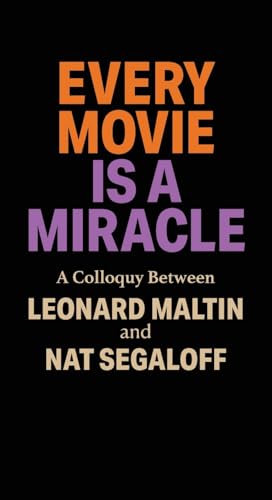 Cover of Every Movie Is a Miracle