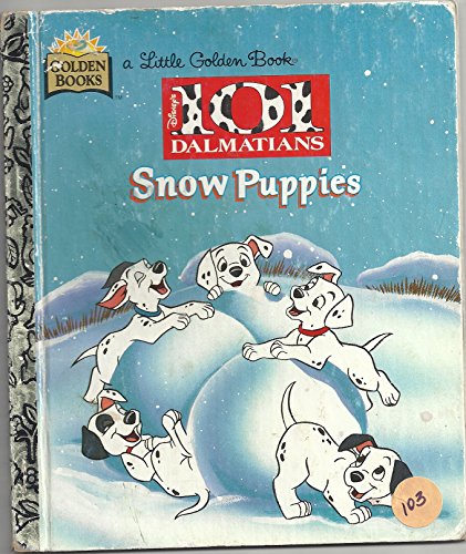 Cover of 101 Dalmatians: Snow Puppies