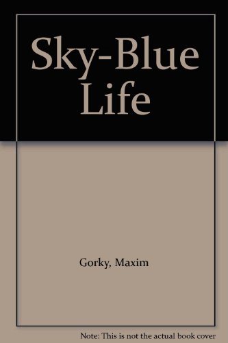 A Sky-Blue Life and Selected Stories