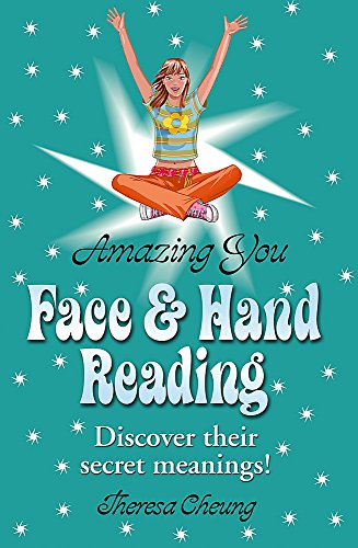 Cover of Amazing You: Face & Hand Reading: Discover Their Secret Meanings!
