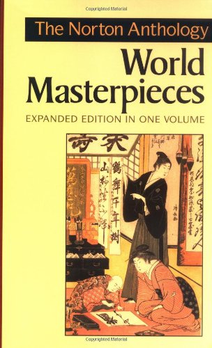 The Norton anthology of world masterpieces