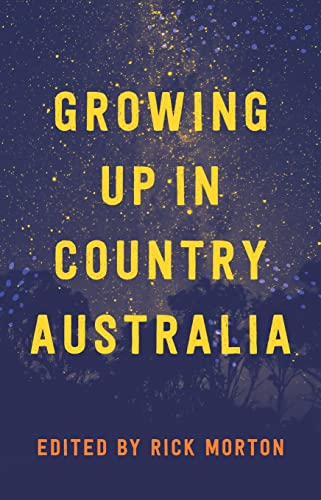 Cover of Growing Up in Country Australia