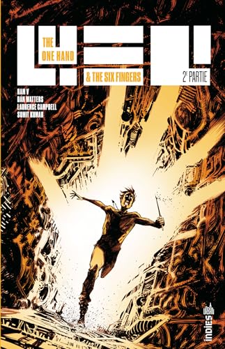 The One Hand & The Six Fingers Tome 2