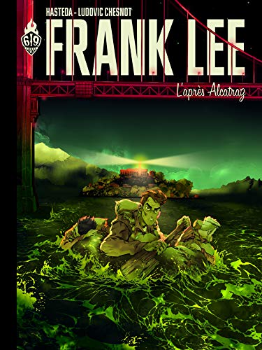 Cover of Frank Lee. L'apres Alcatraz