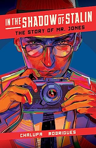 Cover of In the Shadow of Stalin: The Story of Mr. Jones