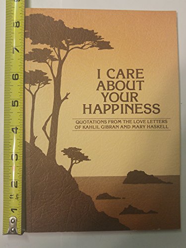 I Care about Your Happiness