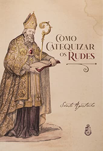 Cover of Como catequizar os rudes