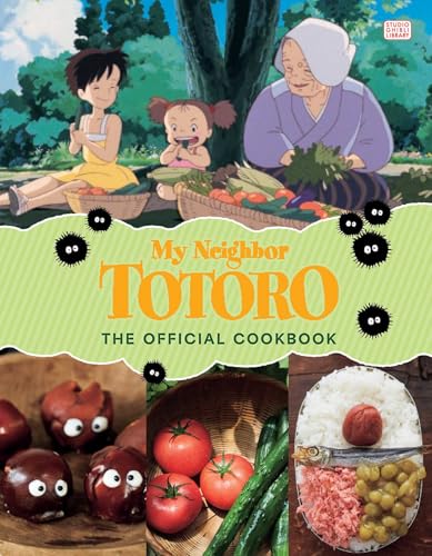 Cover of My Neighbor Totoro: The Official Cookbook