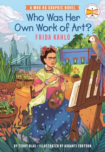 Cover of Who Was Her Own Work of Art?: Frida Kahlo