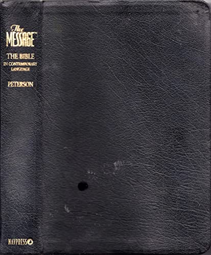 The Message: The Bible in Contemporary Language