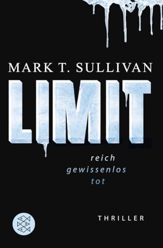 LIMIT: Reich - Gewissenlos - Tot /Thriller